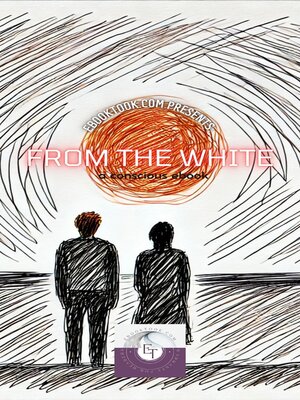 cover image of FROM THE WHITE